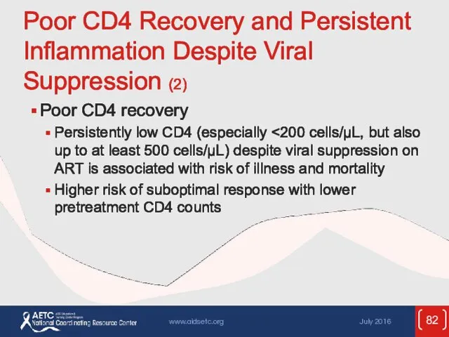 Poor CD4 Recovery and Persistent Inflammation Despite Viral Suppression (2)