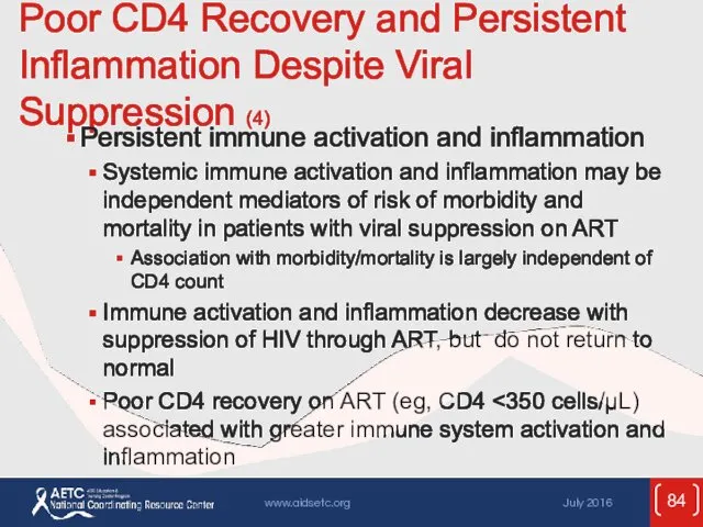 Poor CD4 Recovery and Persistent Inflammation Despite Viral Suppression (4)