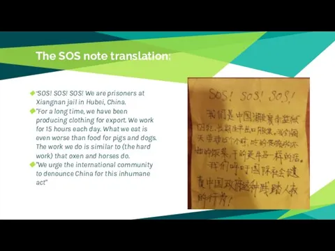 The SOS note translation: "SOS! SOS! SOS! We are prisoners