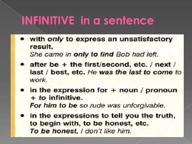 INFINITIVE in a sentence
