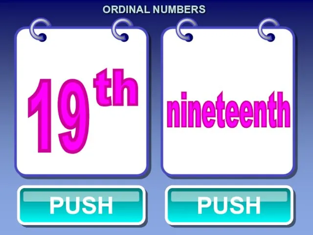 ORDINAL NUMBERS nineteenth