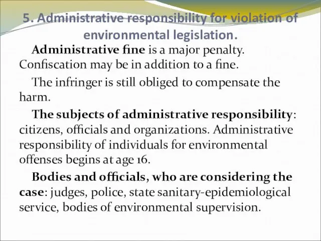5. Administrative responsibility for violation of environmental legislation. Administrative fine