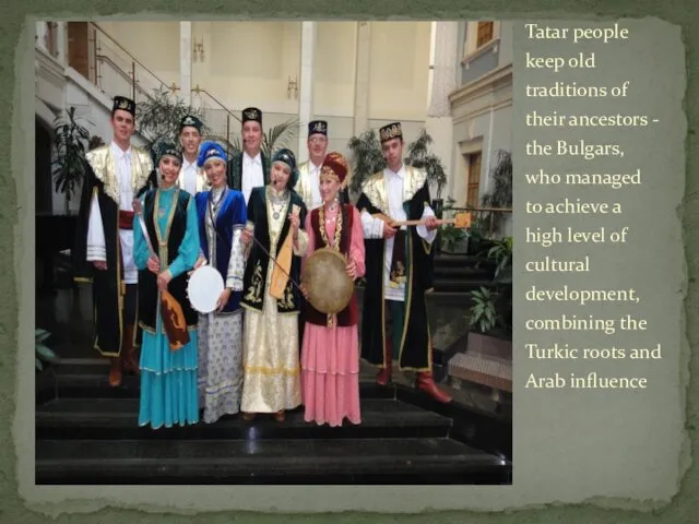 Tatar people keep old traditions of their ancestors - the