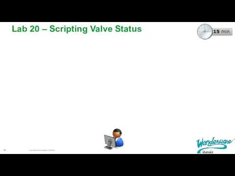Lab 20 – Scripting Valve Status