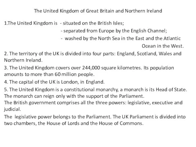 The United Kingdom of Great Britain and Northern Ireland 1.The