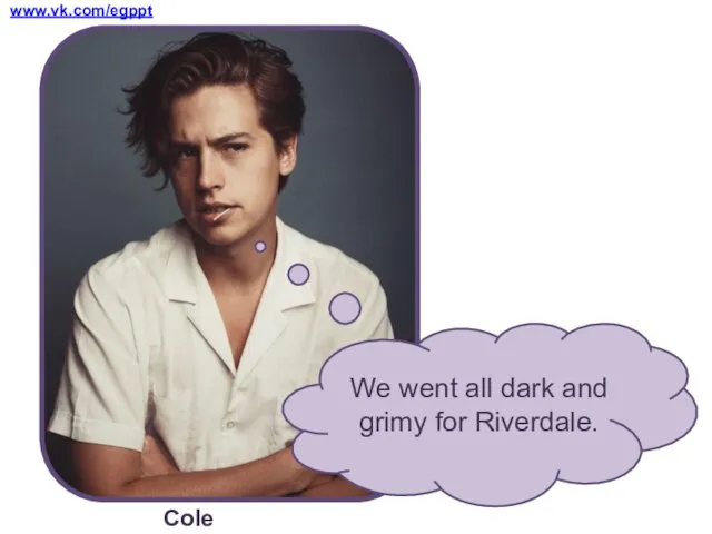 www.vk.com/egppt Cole Sprouse