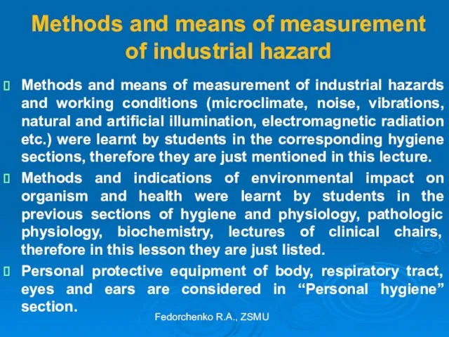 Methods and means of measurement of industrial hazard Methods and means of measurement