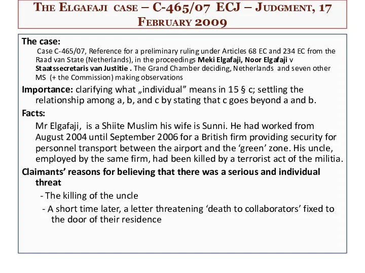 The Elgafaji case – C-465/07 ECJ – Judgment, 17 February