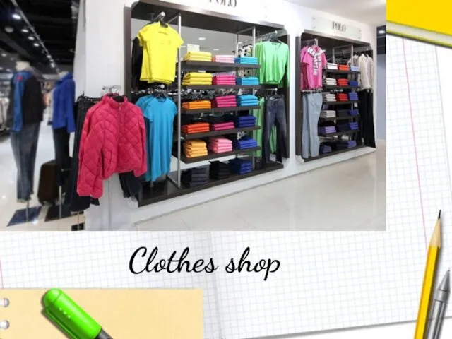 Clothes shop