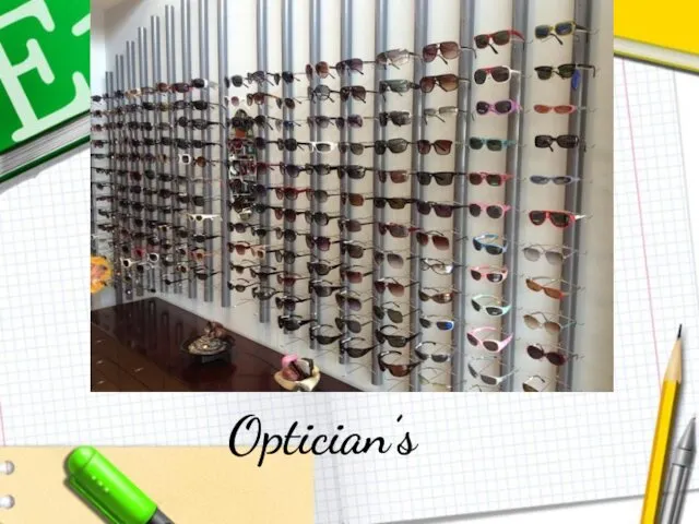 Optician’s