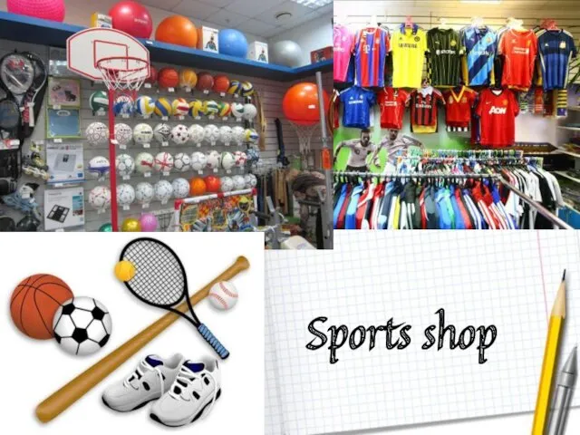 Sports shop