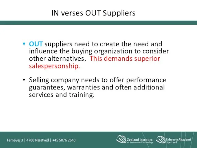 IN verses OUT Suppliers OUT suppliers need to create the