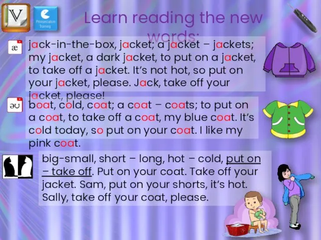 Learn reading the new words: jack-in-the-box, jacket; a jacket –