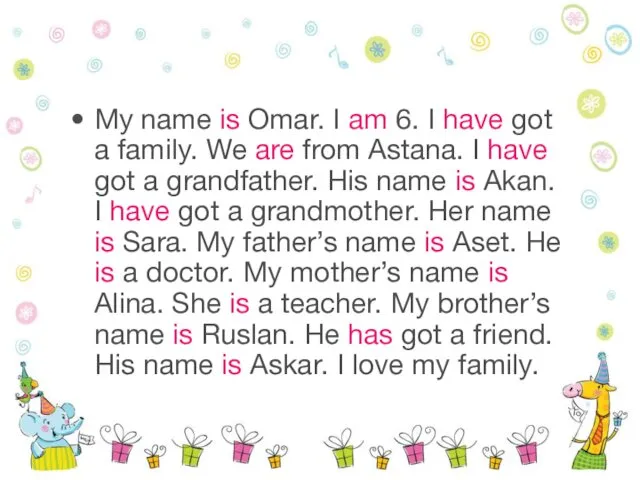 My name is Omar. I am 6. I have got