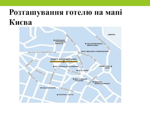 Розташування готелю на мапі Києва