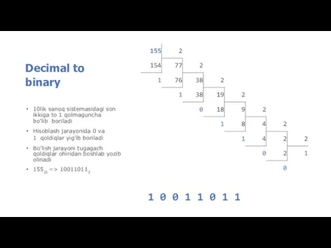 Decimal to binary 155 2 154 77 2 1 76