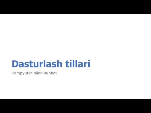 Dasturlash tillari Kompyuter bilan suhbat