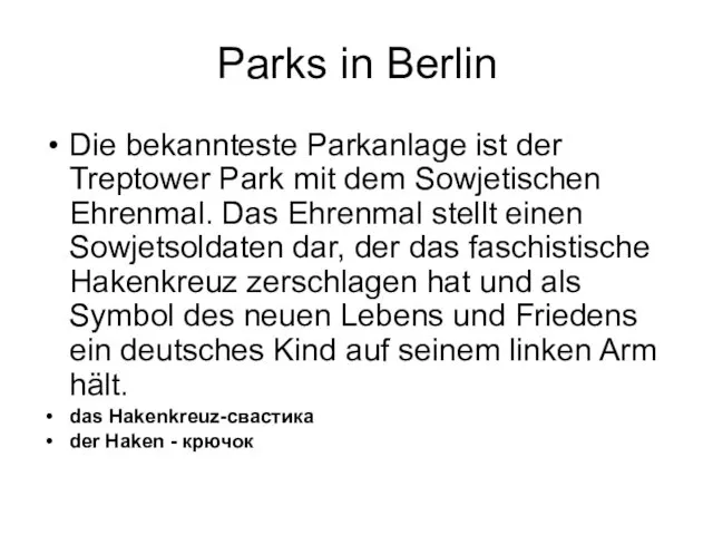 Parks in Berlin Die bekannteste Parkanlage ist der Treptower Park