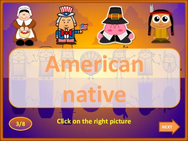NEXT American native 3/8 Click on the right picture