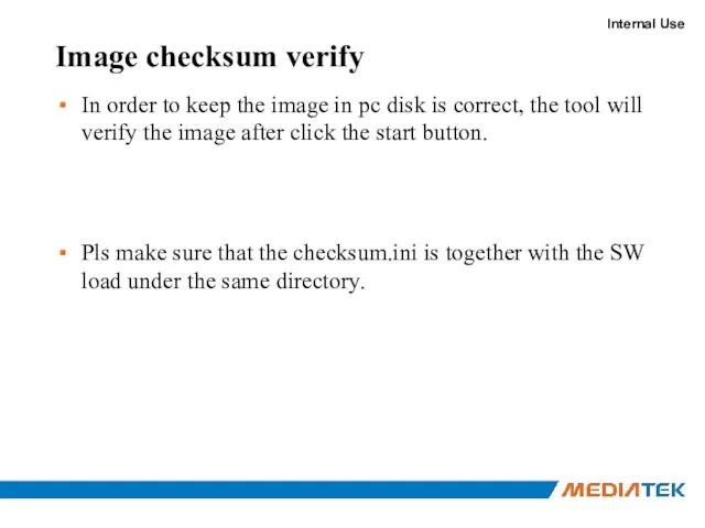 Image checksum verify In order to keep the image in pc disk is