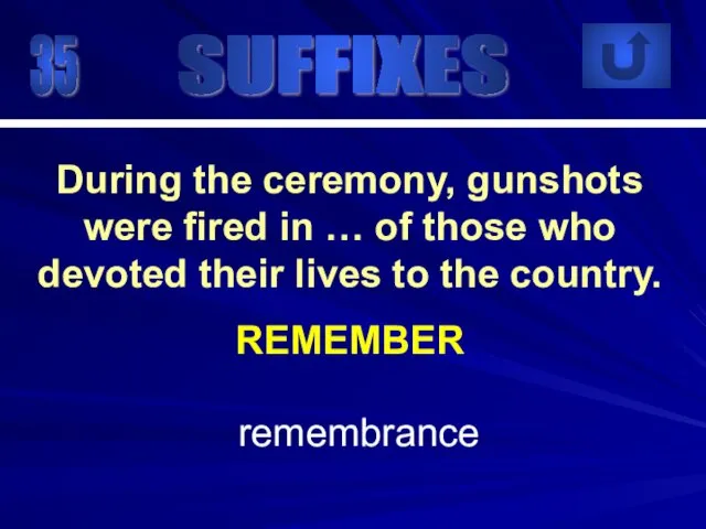 35 remembrance During the ceremony, gunshots were fired in …