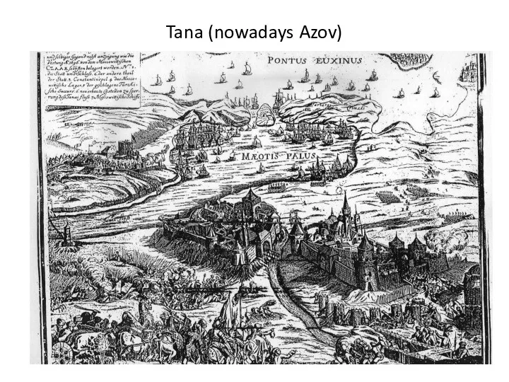 Tana (nowadays Azov)