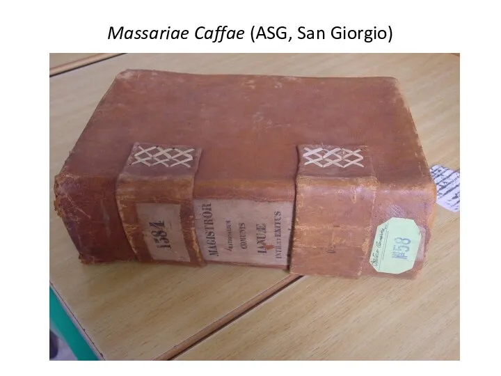 Massariae Caffae (ASG, San Giorgio)