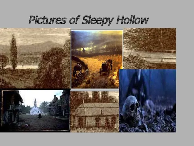 Pictures of Sleepy Hollow