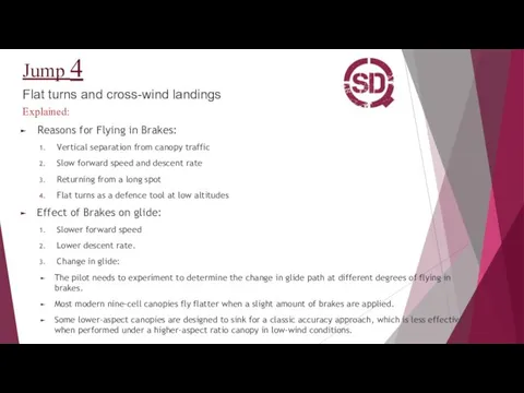 Jump 4 Flat turns and cross-wind landings Explained: Reasons for