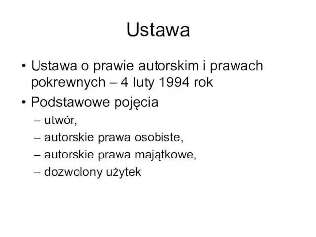 Ustawa Ustawa o prawie autorskim i prawach pokrewnych – 4