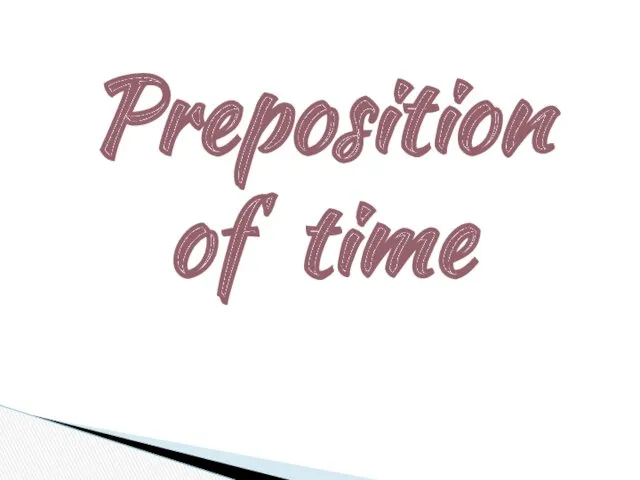 Preposition of time