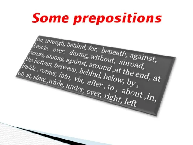 Some prepositions