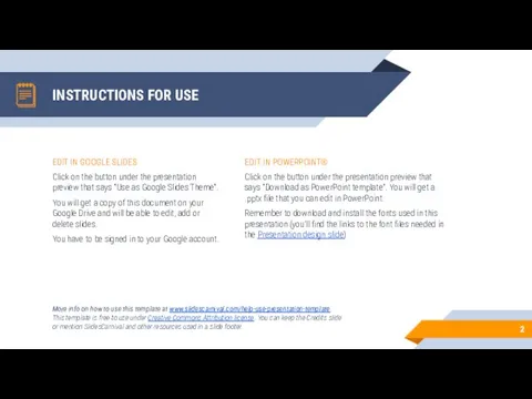 INSTRUCTIONS FOR USE EDIT IN POWERPOINT® Click on the button