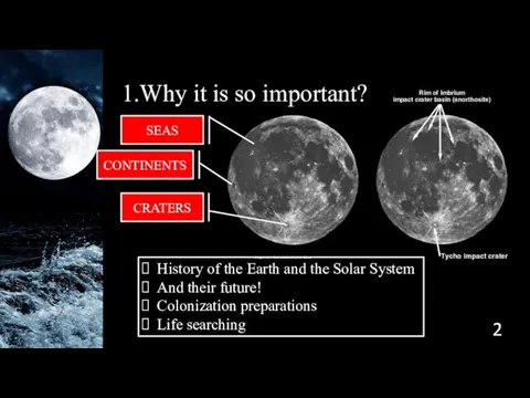 1.Why it is so important? History of the Earth and the Solar System