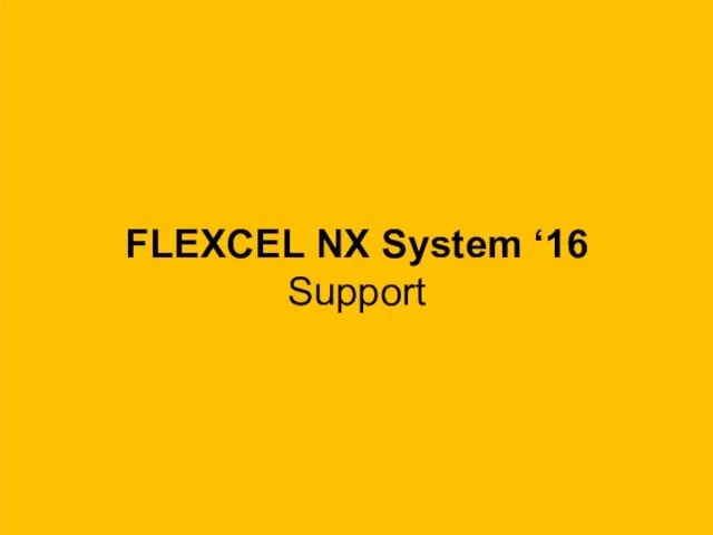 FLEXCEL NX System ‘16 Support