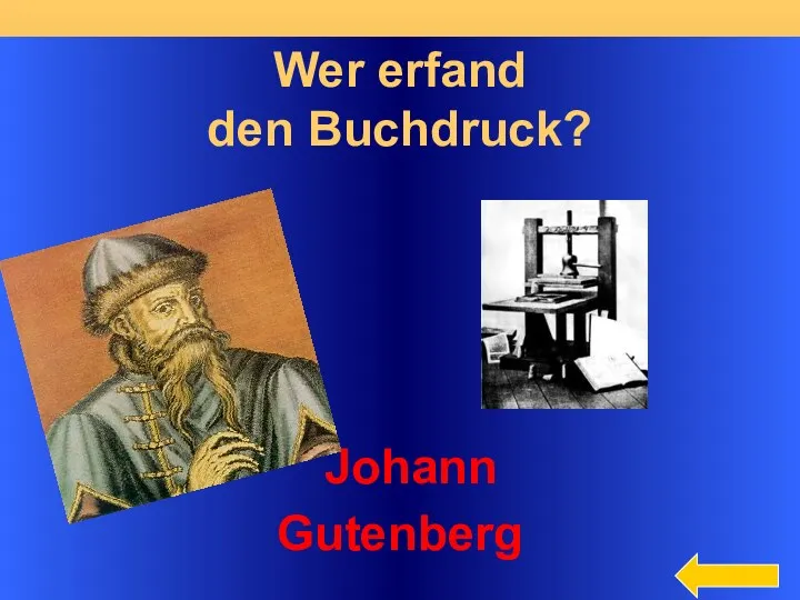 Wer erfand den Buchdruck? Johann Gutenberg