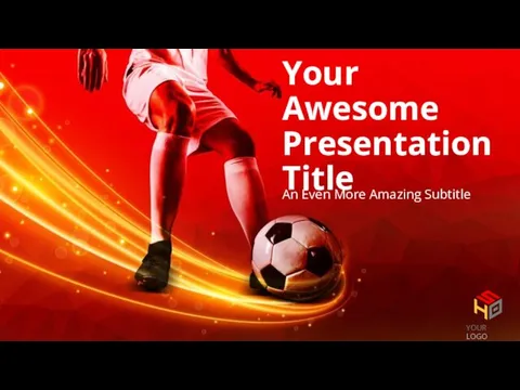 Your Awesome Presentation Title An Even More Amazing Subtitle