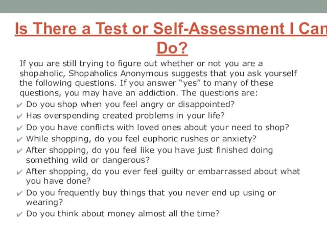 Is There a Test or Self-Assessment I Can Do? If