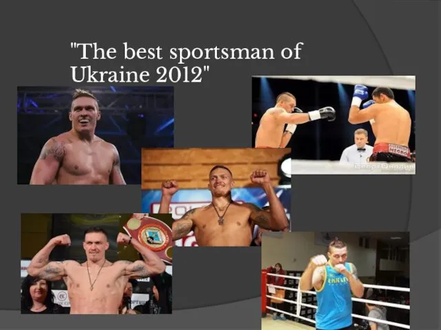 "The best sportsman of Ukraine 2012"