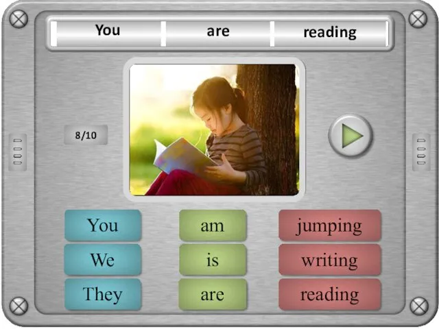 reading writing jumping ERROR are is am ERROR You They
