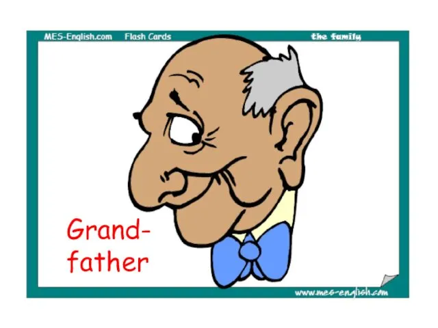 Grand- father