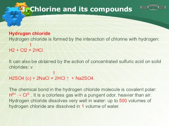 3. Chlorine and its compounds Hydrogen chloride Hydrogen chloride is