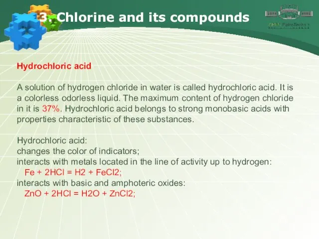3. Chlorine and its compounds Hydrochloric acid A solution of