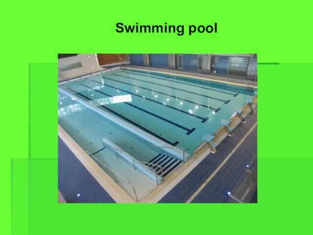 Swimming pool