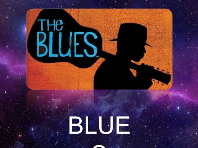 BLUES