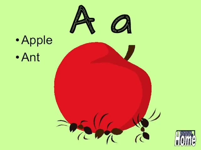 A a Apple Ant