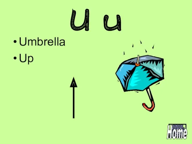 U u Umbrella Up