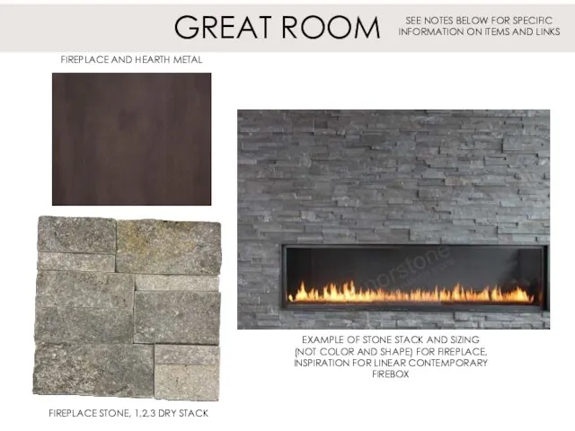 GREAT ROOM FIREPLACE STONE, 1,2,3 DRY STACK FIREPLACE AND HEARTH METAL SEE NOTES