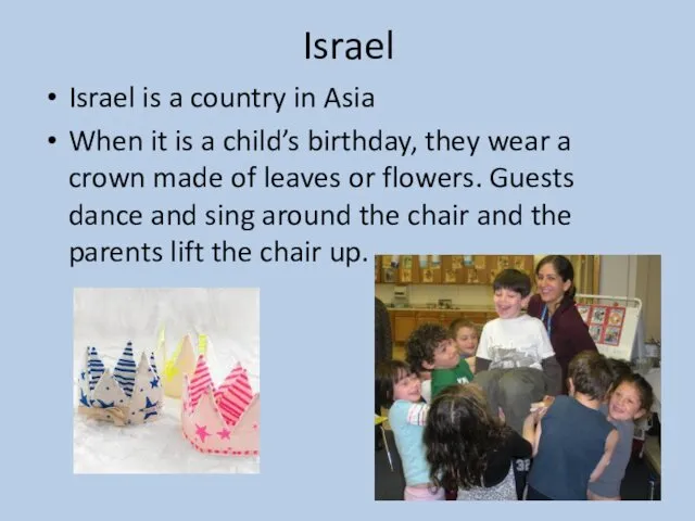 Israel Israel is a country in Asia When it is