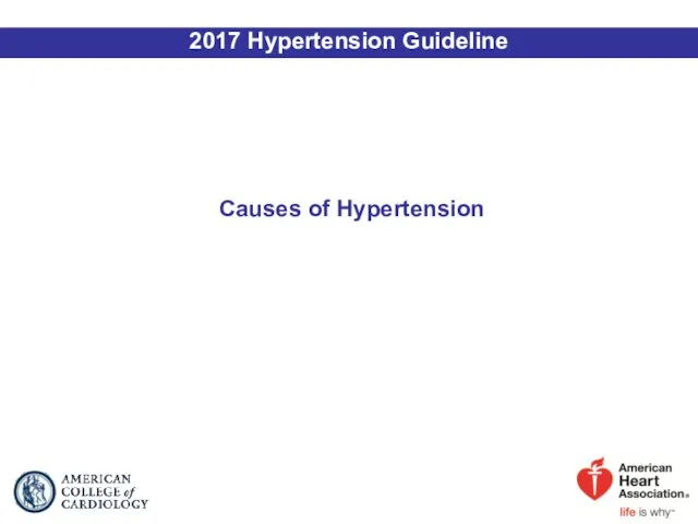 Causes of Hypertension 2017 Hypertension Guideline